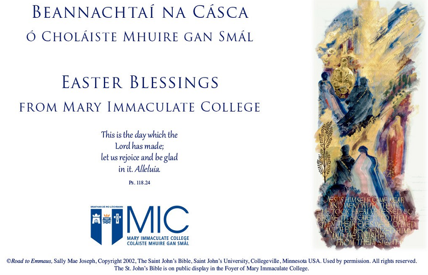 Easter Blessings From Mary Immaculate College Beannachtai Na Casca O Cholaiste Mhuire Gan Smal Mary Immaculate College