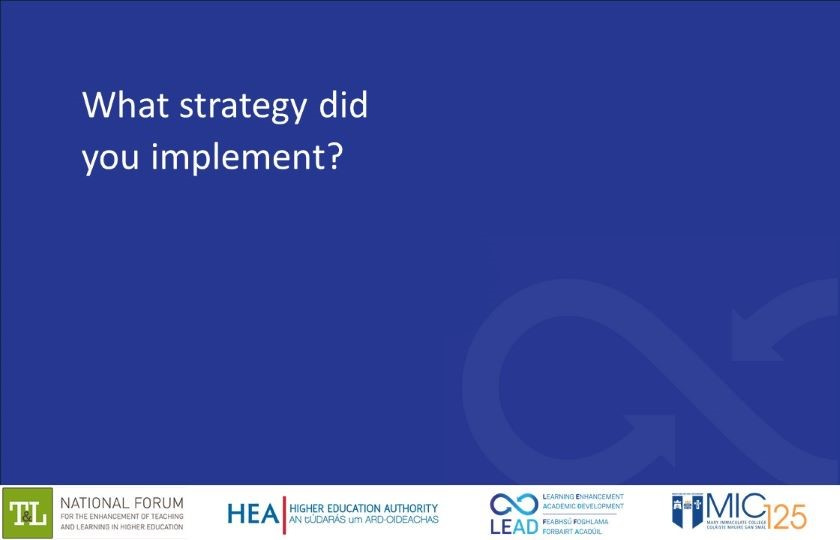 Video still 2 asking What strategy did you implement?